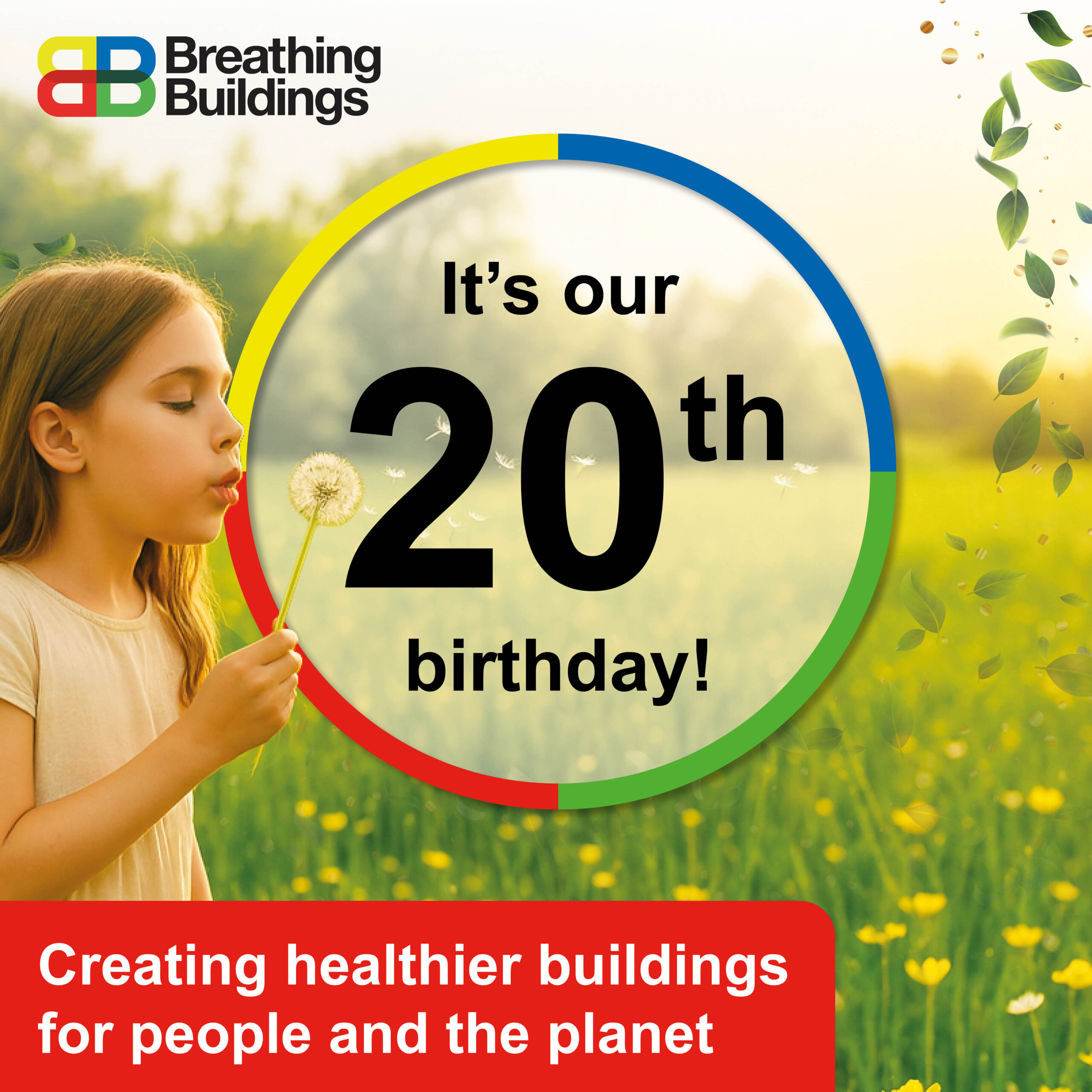 Breathing Buildings 20th Anniversary